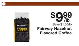 Fairway Store Market Hazelnut Flavored Coffee offer