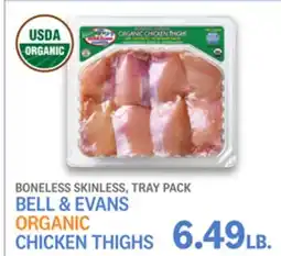 Kings Food Markets BELL & EVANS ORGANIC CHICKEN THIGHS offer