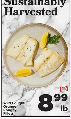Weis Markets Wild Caught Orange Roughy Fillets offer