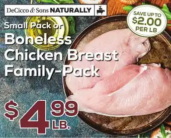 DeCicco & Sons Small Pack or Boneless Chicken Breast offer