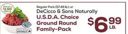 DeCicco & Sons DeCicco & Sons Naturally U.S D. A. Choice Ground Round Family-Pack offer