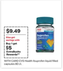 CVS CVS Health Ibuprofen liquid filled capsules 80 ct offer