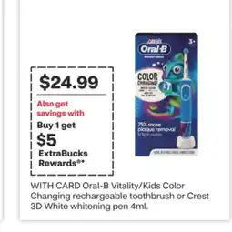 CVS Oral-B Vitality/Kids Color Changing rechargeable toothbrush or Crest 3D White whitening pen 4ml offer