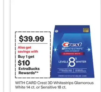 CVS Crest 3D Whitestrips Glamorous White 14 ct. or Sensitive 18 ct offer