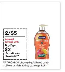 CVS Softsoap liquid hand soap 11.25 oz or Irish Spring bar soap 3 pk offer