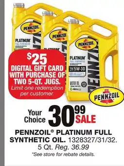 Blain's Farm & Fleet PENNZOIL PLATINUM FULL SYNTHETIC OIL offer
