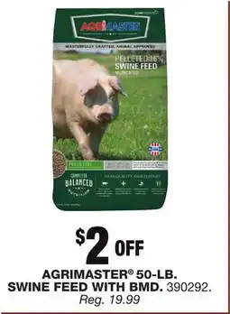 Blain's Farm & Fleet AGRIMASTER 50-LB. SWINE FEED WITH BMD offer