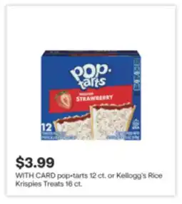 CVS pop • tarts 12 ct. or Kellogg's Rice Krispies Treats 16 ct offer