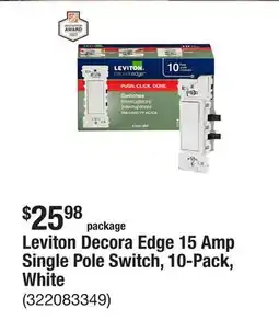 The Home Depot Leviton Decora Edge 15 Amp Single Pole Switch, 10-Pack, White offer