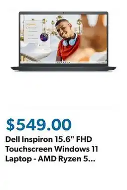 Sam's Club Dell Inspiron 15.6 FHD Touchscreen Windows 11 Laptop - AMD Ryzen 5 - 8GB RAM - 512GB SSD offer