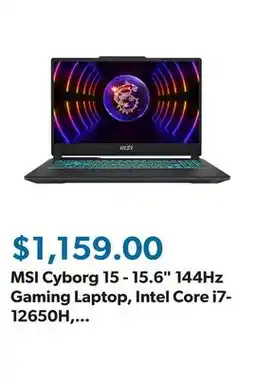 Sam's Club MSI Cyborg 15 - 15.6 144Hz Gaming Laptop, Intel Core i7-12650H, 16GB DDR5, 1TB NVME SSD, Windows 11 offer