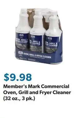 Sam's Club Member's Mark Commercial Oven, Grill and Fryer Cleaner (32 oz., 3 pk.) offer