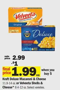 Meijer Kraft Deluxe Macaroni & Cheese 11.9-14 oz. or Velveeta Shells & Cheese* 9.4-12 oz offer