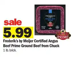 Meijer Frederik's by Meijer Certified Angus Beef Prime Ground Beef from Chuck offer