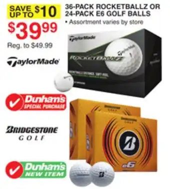 Dunham's Sports 36-PACK ROCKETBALLZ OR 24-PACK E6 GOLF BALLS offer