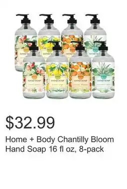 Costco Home + Body Chantilly Bloom Hand Soap 16 fl oz, 8-pack offer