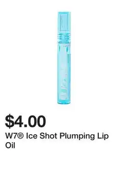 Five Below W7 Ice Shot Plumping Lip Oil offer