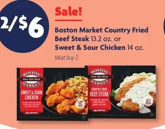 Family Dollar Boston Market Country Fried Beef Steak 13.2 oz. or Sweet & Sour Chicken 14 oz offer