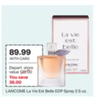 CVS LANCOME La Vie Est Belle EDP Spray 2.5 oz offer