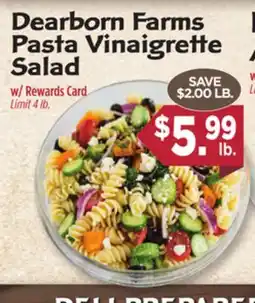 Dearborn Market Dearborn Farms Pasta Vinaigrette Salad offer