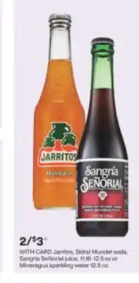 CVS Jarritos, Sidral Mundet soda, Sangría Señiorial juice, 11.16-12.5 oz or Mineragua sparkling water 12.5 oz offer