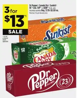 Dollar General Dr Pepper , Canada Dry , Sunkist , RC Cola, 7UP or A & W offer