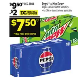 Dollar General Pepsi or Mtn Dew offer