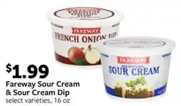 Fareway Fareway Sour Cream & Sour Cream Dip offer