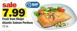 Meijer Fresh from Meijer Atlantic Salmon Portions offer