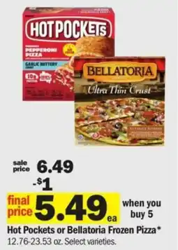 Meijer Hot Pockets or Bellatoria Frozen Pizza offer