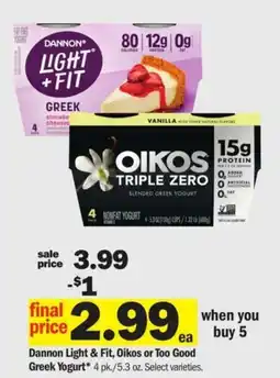 Meijer Dannon Light & Fit, Oikos or Too Good Greek Yogurt offer