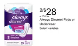 Walgreens Always Discreet Pads or Underwear offer