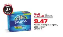Hy-Vee Always or Tampax tampons, pads or liners offer