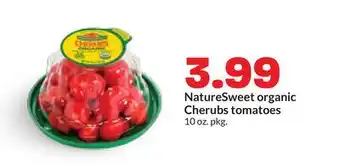 Hy-Vee NatureSweet organic Cherubs tomatoes offer