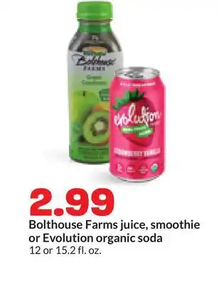 Hy-Vee Bolthouse Farms juice, smoothie or Evolution organic soda offer