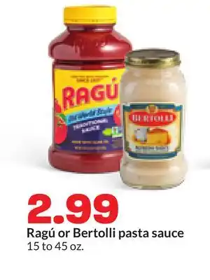 Hy-Vee Ragú or Bertolli pasta sauce offer