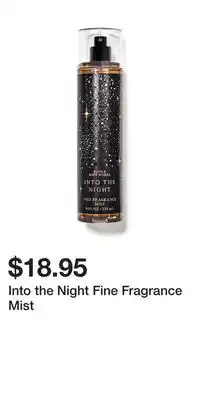 Bath & Body Works Into the Night Fine Fragrance Mist offer