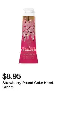 Bath & Body Works Strawberry Pound Cake Hand Cream offer