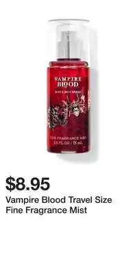 Bath & Body Works Vampire Blood Travel Size Fine Fragrance Mist offer