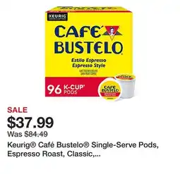 Office Depot Keurig Café Bustelo Single-Serve Pods, Espresso Roast, Classic, Box Of 24 Pods, Case Of 4 Boxes offer
