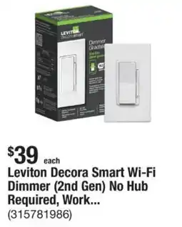 The Home Depot Leviton Decora Smart Wi-Fi Dimmer (2nd Gen) No Hub Required, Work... offer