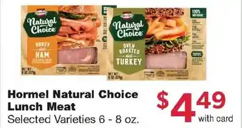 Family Fresh Market Hormel Natural Choice Lunch Meat offer