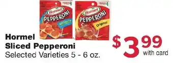 Family Fresh Market Hormel Sliced Pepperoni offer