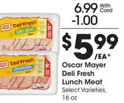Ralphs Oscar Mayer Deli Fresh Lunch Meat offer