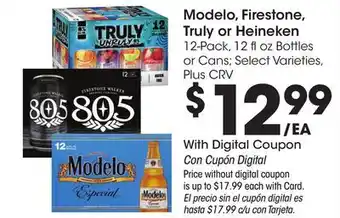 Ralphs Modelo, Firestone, Truly or Heineken offer