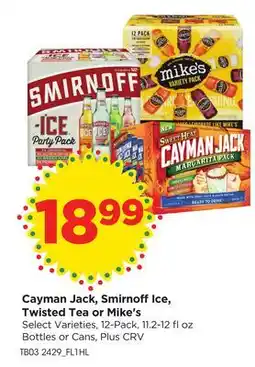 Food 4 Less Cayman Jack, Smirnoff Ice, Twisted Tea or Mike's offer