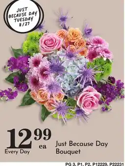 Pavilions Just Because Day Bouquet offer