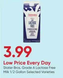 Stater Bros Stater Bros. Grade A Lactose Free Milk offer
