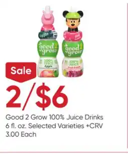 Stater Bros Good 2 Grow 100% Juice Drinks offer