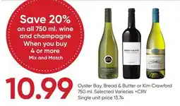 Stater Bros Oyster Bay, Bread & Butter or Kim Crawford offer